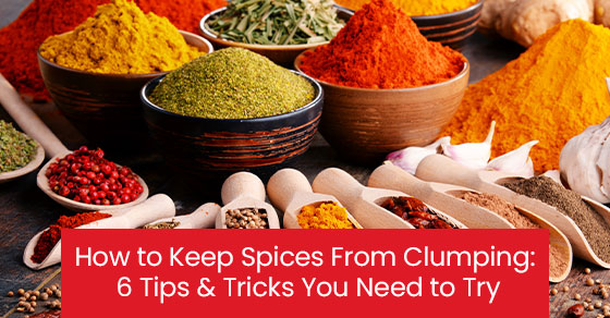 6 Tips & Tricks To Keep Spices From Clumping - Hela Spice